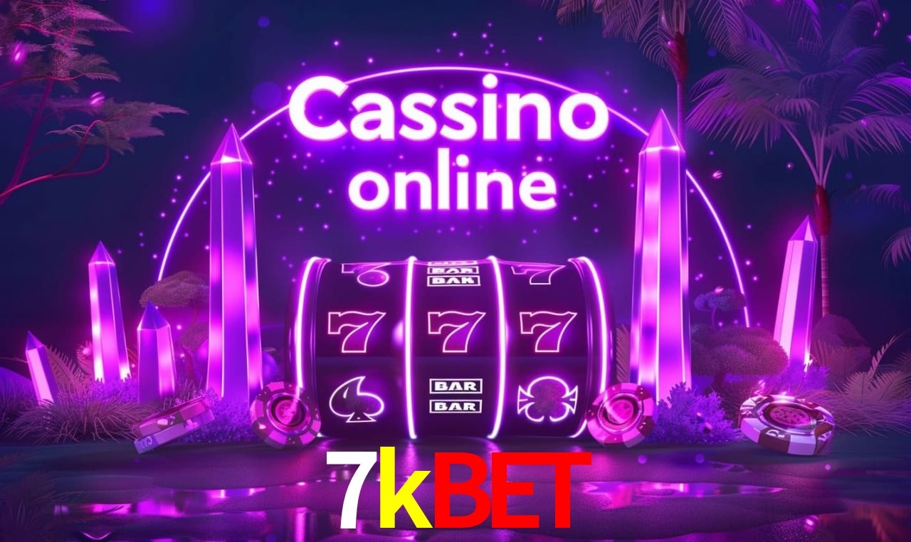 7kbet: Seu Cassino Premiado com Pagamentos Rápidos